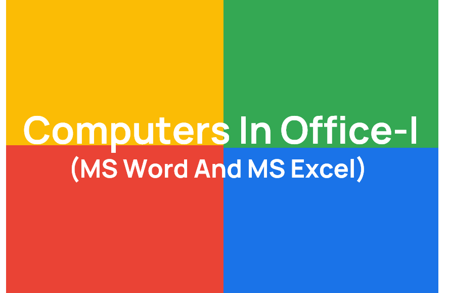 http://study.aisectonline.com/images/Computer In Office 1 MS Word and MS Excel.png